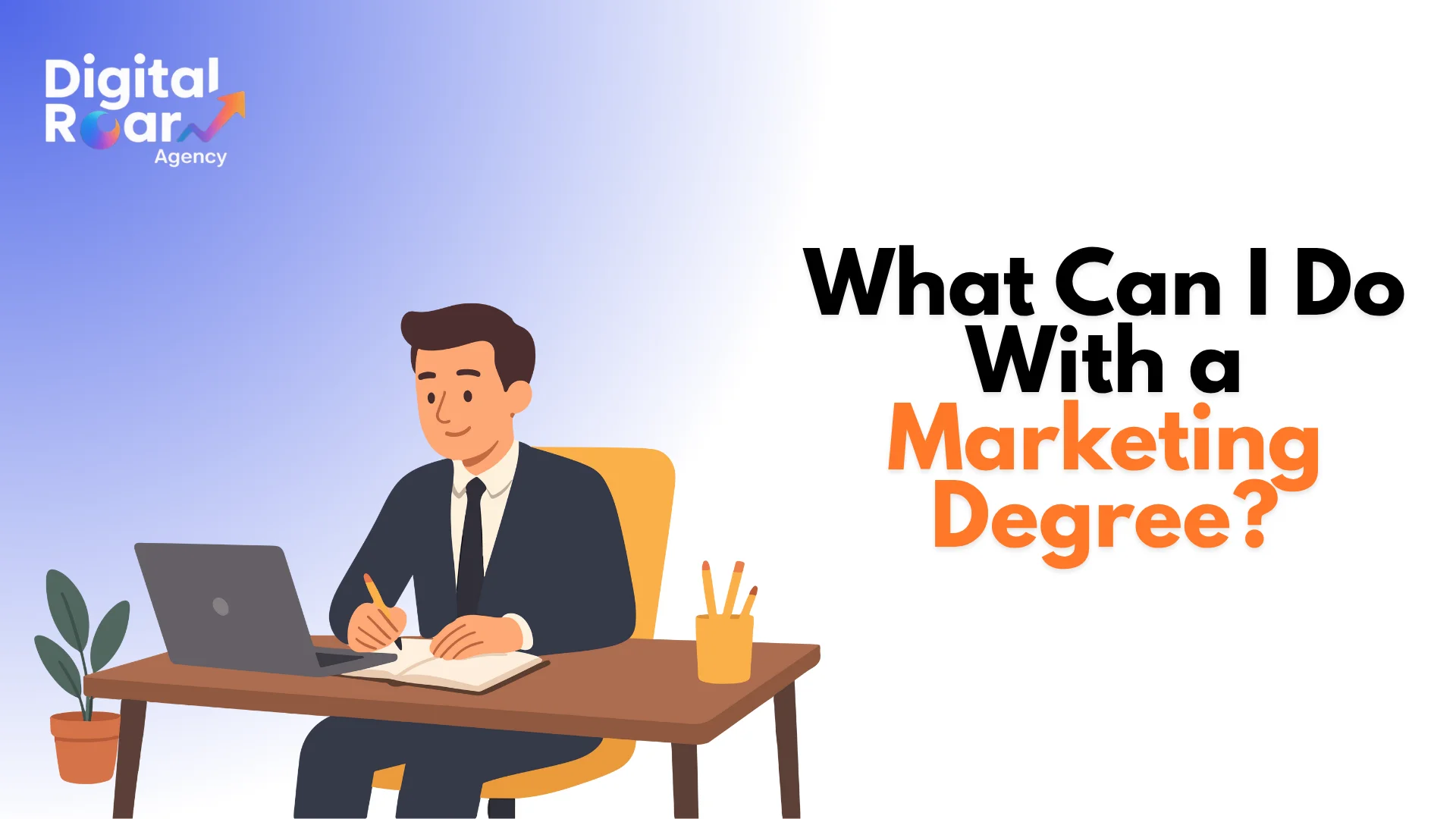 What Can I Do With a Marketing Degree