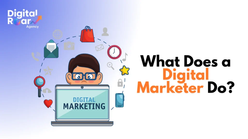 What Does a Digital Marketer Do