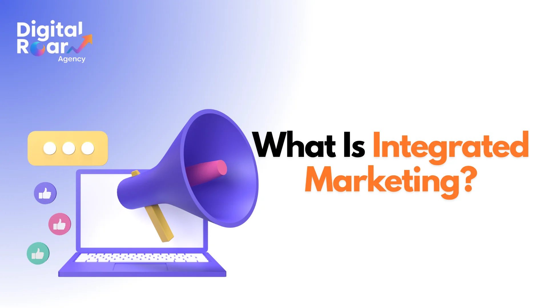 What Is Integrated Marketing