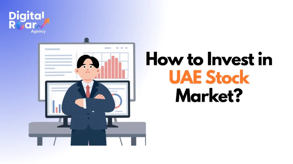 How to Invest in UAE Stock Market?