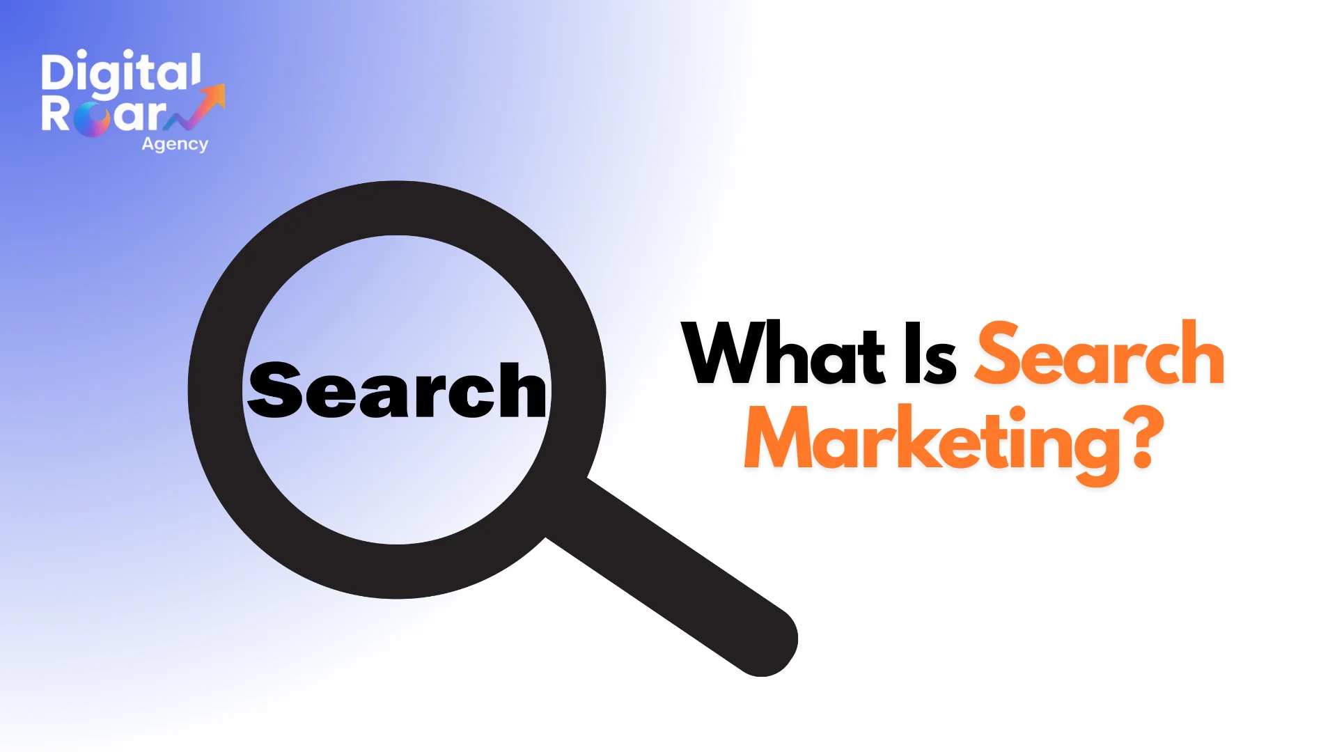What Is Search Marketing