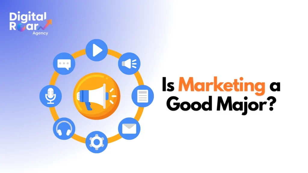 Is Marketing a Good Major