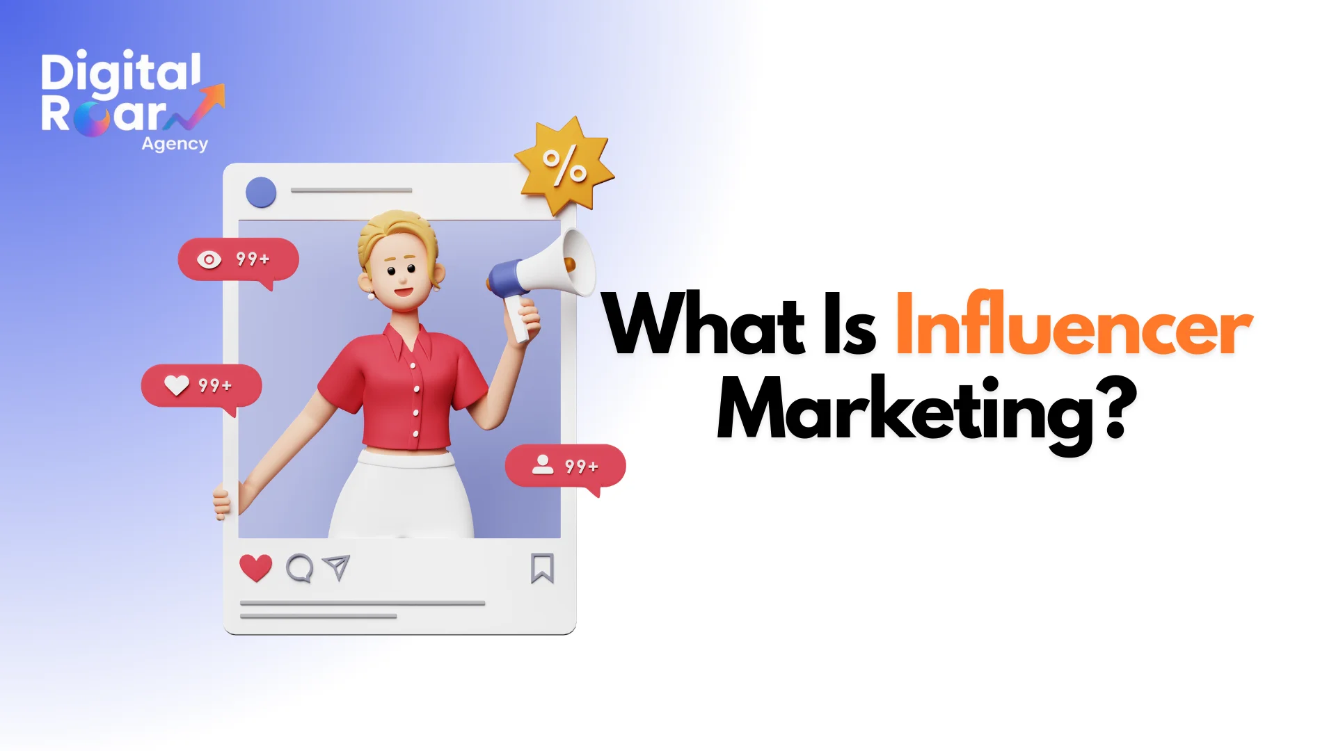 what is influencer marketing