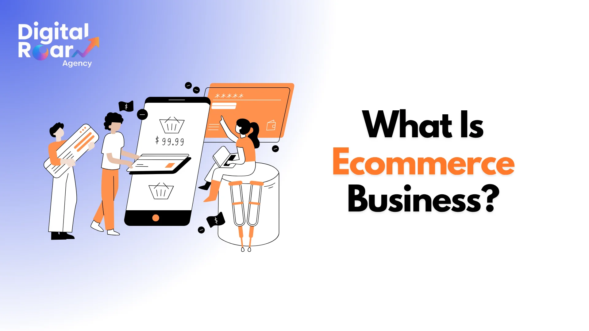 What Is Ecommerce Business