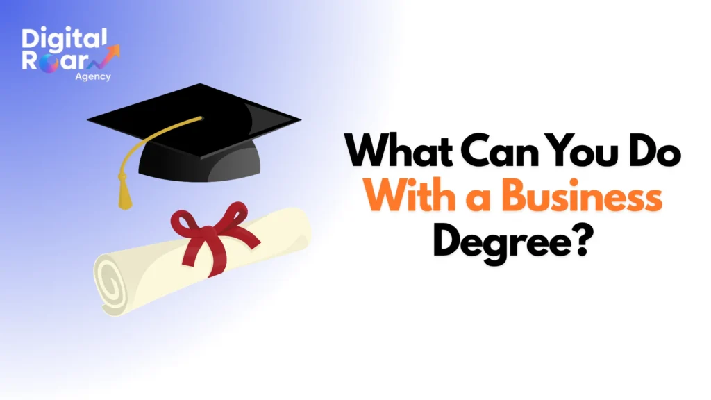 What Can You Do With a Business Degree